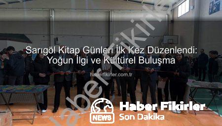 Sarıgöl Kitap Günleri İlk Kez Düzenlendi: Yoğun İlgi ve Kültürel Buluşma