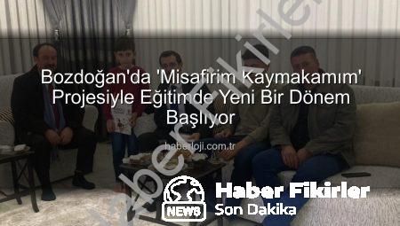 Bozdoğan’da ‘Misafirim Kaymakamım’ Projesiyle Eğitimde Yeni Bir Dönem Başlıyor