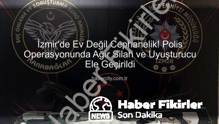 İzmir Karabağlar’da Ev Değil Cephanelik: 3 Gözaltı, Silah ve Uyuşturucuya El Konuldu