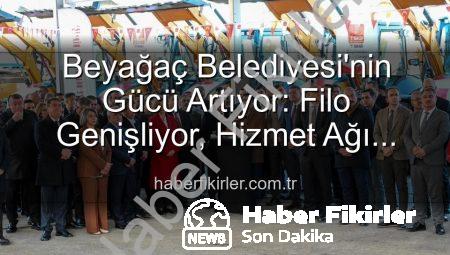 Beyağaç Belediyesi’nin Gücü Artıyor: Filo Genişliyor, Hizmet Ağı Büyüyor