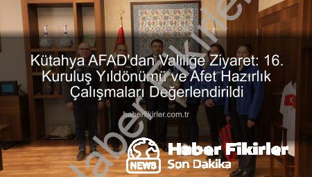 Kütahya AFAD’dan Valiliğe Ziyaret: 16. Kuruluş Yıldönümü ve Afet Hazırlık Çalışmaları Değerlendirildi